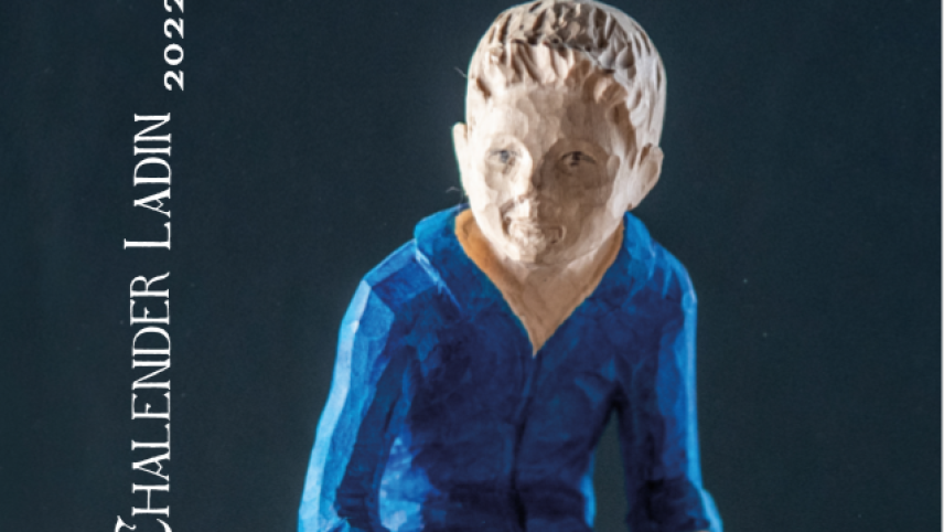 Il Chalender Ladin 2022 da l’Uniun dals Grischs es cumparü puctualmaing pel temp d’Advent (fotografia: mad).