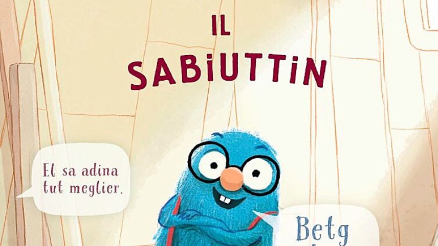 Il frontispizzi dal nouv cudesch d’uffants «Il sabiuttin». fotografia: mad